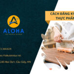 CÁCH ĐĂNG KÝ THI CHỨNG CHỈ THỰC PHẨM 2024 (CẬP NHẬT MỚI NHẤT)